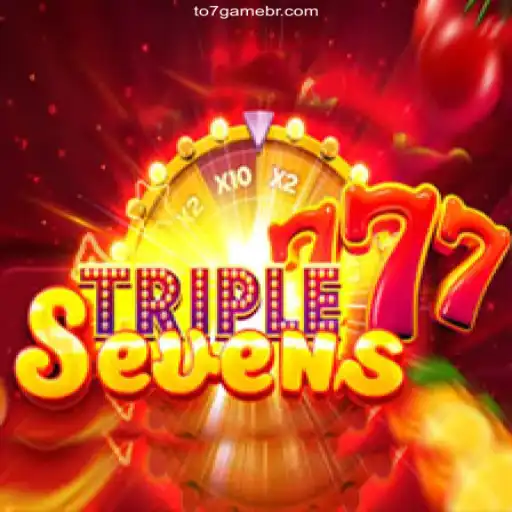Exploring the Excitement of 777TripleSeven with TO7.GAME Oficial 💯️