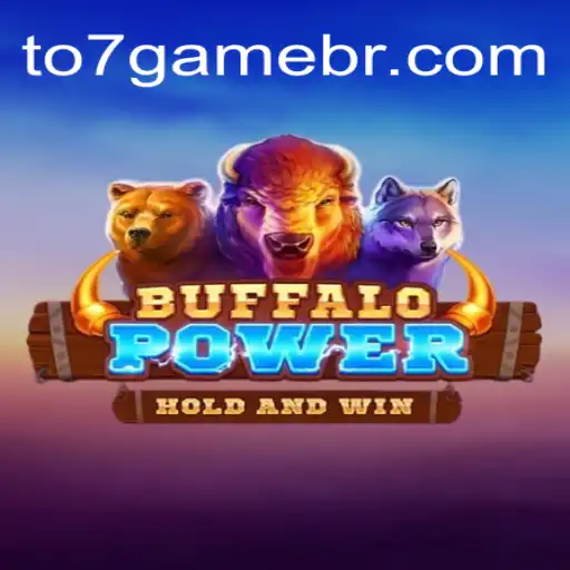 Exploring the Excitement of BuffaloPower in TO7.GAME Oficial 💯️