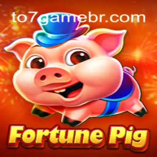 Exploring FortunePig: A Thrilling Adventure in Online Gaming with TO7.GAME Oficial