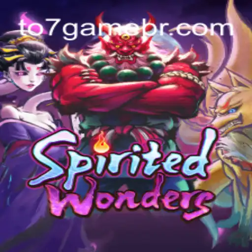 Explore the Thrilling World of SpiritedWonders at TO7.GAME Oficial 💯️