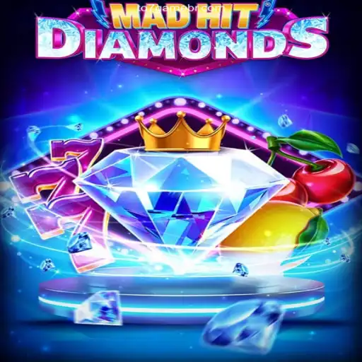 Exploring the Thrilling World of MadHitDiamonds at TO7.GAME Oficial